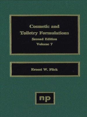 cover image of Cosmetic and Toiletry Formulations, Volume 7
